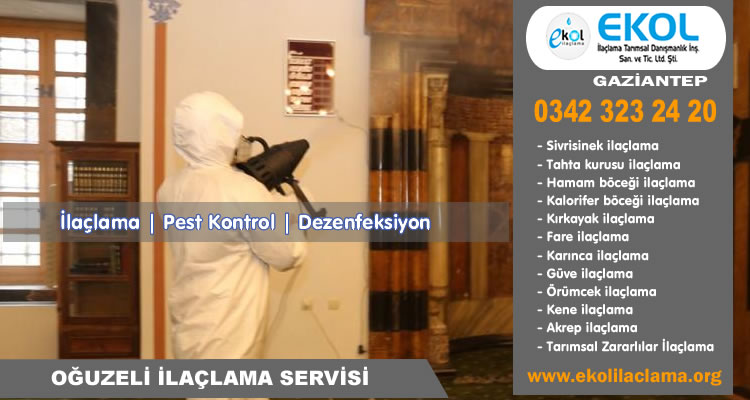 Oğuzeli İlaçlama Servisi Oğuzeli İlaçlama Firması